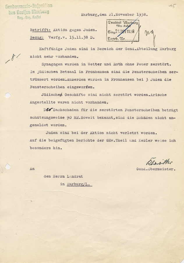 Bericht der Gendarmerie an den Landrat in Marburg. Informationen über die Ausschreitungen, Sachschäden und Festnahmen, 21. November 1938