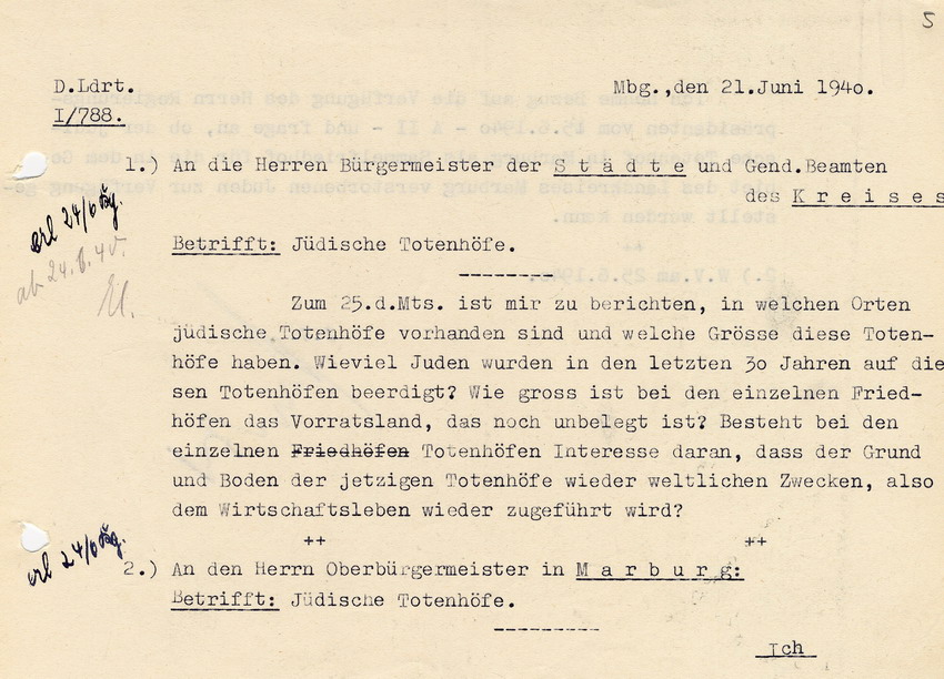 Der Landrat des Kreises Marburg an die Bürgermeister der Städte und die Gendarmeriebeamten des Kreises Marburg betr. die Erfassung und Verwendung jüdischer Totenhöfe, 21. Juni 1940.
