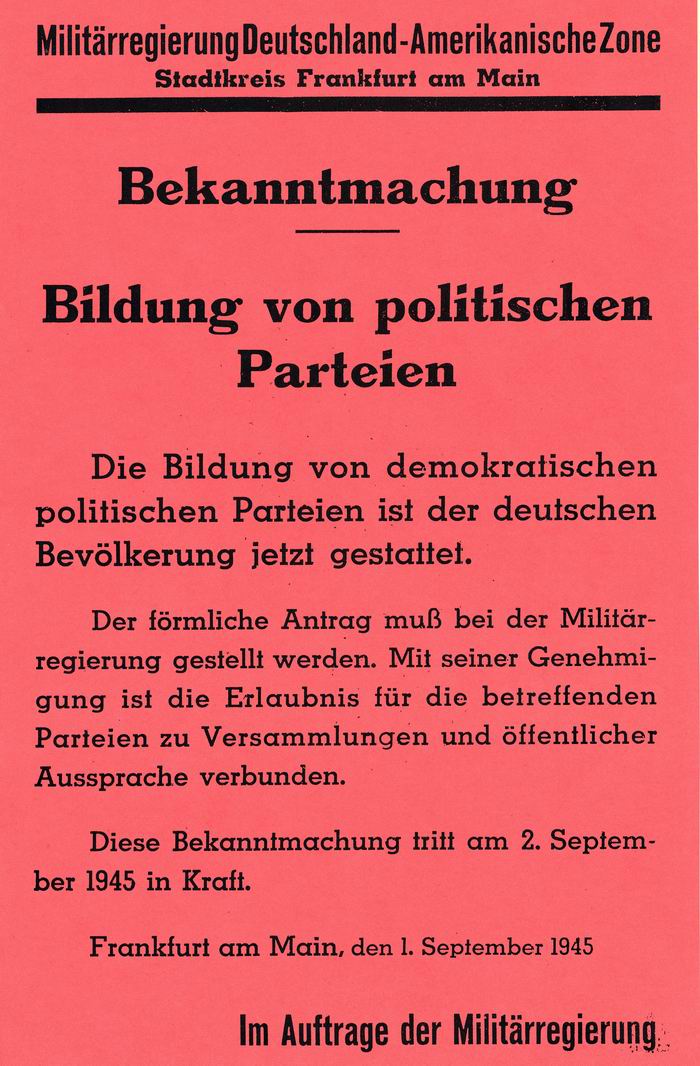 Anschlag: "Militärregierung Deutschland: Bekanntmachung: Bildung von politischen Parteien" vom 1. September 1945