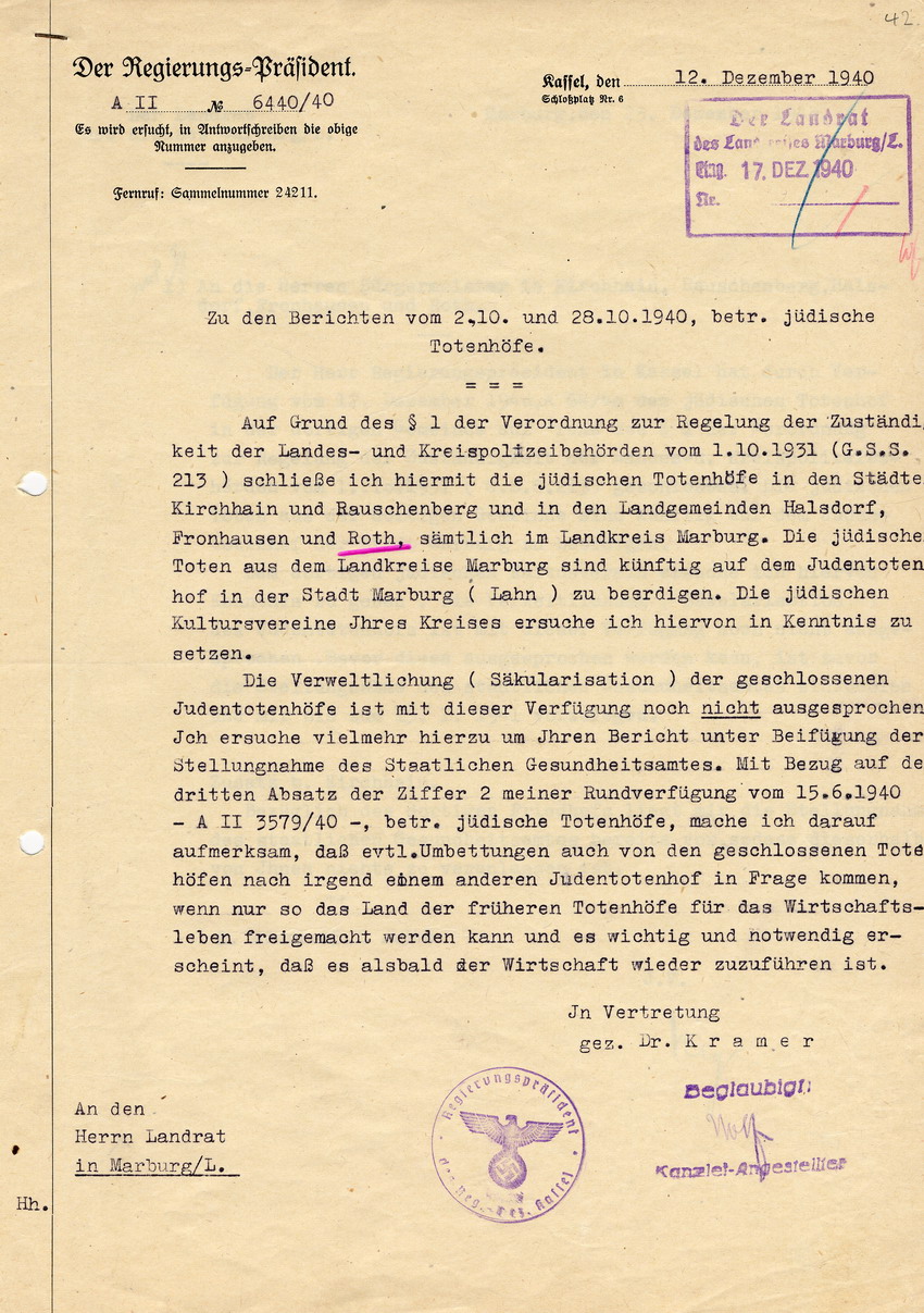 Schreiben des Regierungspräsidenten in Kassel an den Landrat in Marburg betreffend die endgültige Schließung und Säkularisation der Totenhöfe in Kirchhain, Rauschenberg, Halsdorf, Fronhausen und Roth, 12. Dezember 1940.