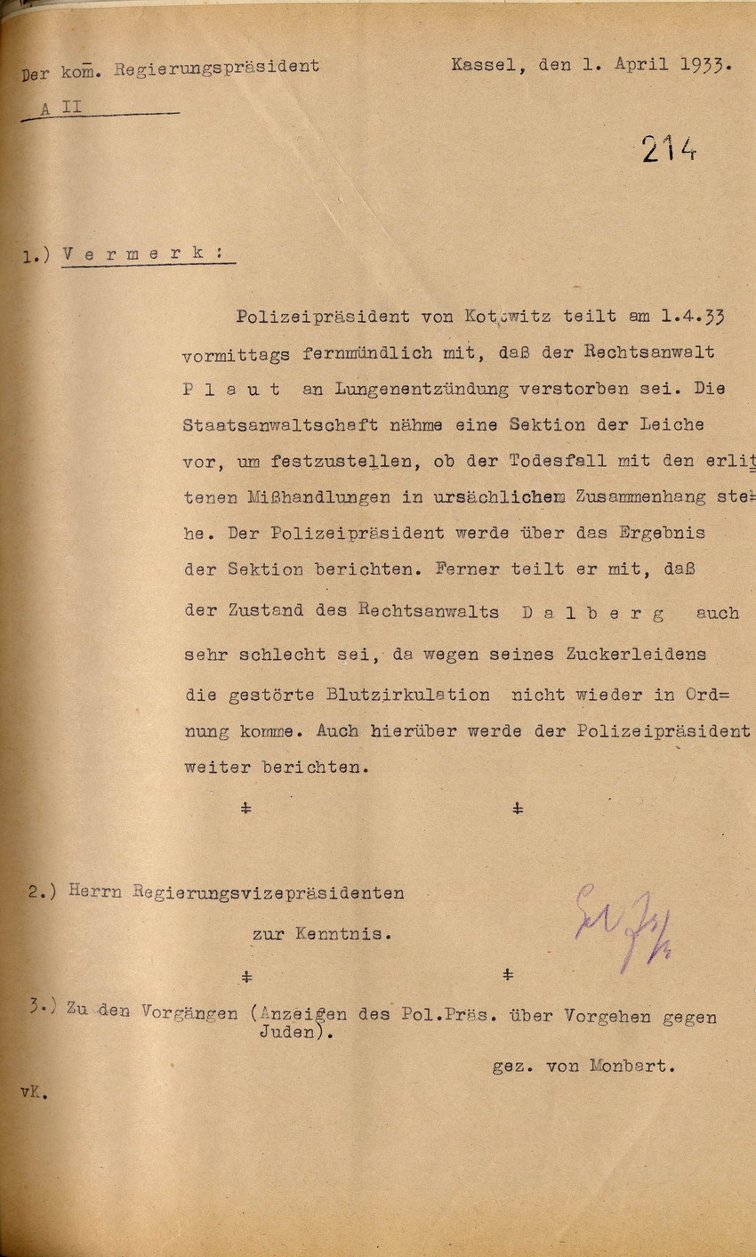 Vermerk des Regierungspräsidenten: Mittteilung des Polizeipräsidenten von Kottwitz, dass Rechtsanwalt Dr. Plaut an „Lungenentzündung“ verstorben sei und von der Staatsanwaltschaft eine Sektion der Leiche vorgenommen werde, 1. April 1933