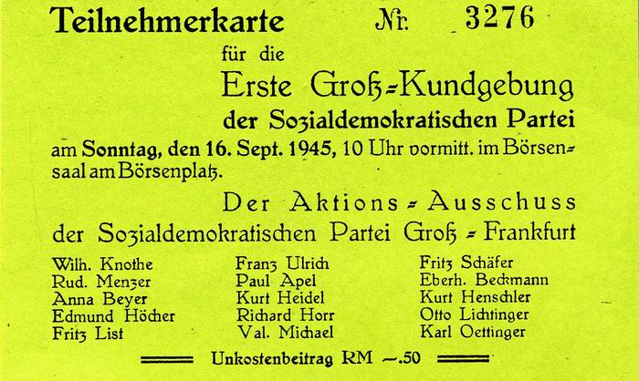 Flugzettel "Große Massenkundgebung der SPD" in Frankfurt am 16. September 1945, mit Teilnehmerkarte