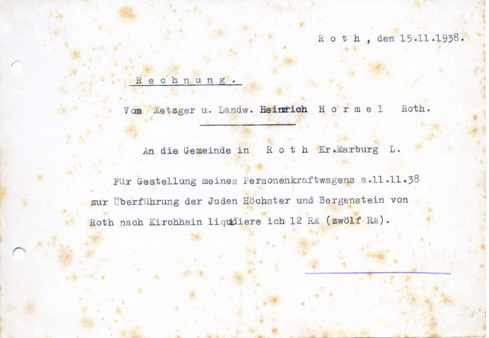 Rechnungen für die Überführung der Juden Höchster und Bergenstein mit dem PKW von Roth nach Kirchhain [Buchenwaldaktion] usw. am 11.11.1938, 15. November 1938