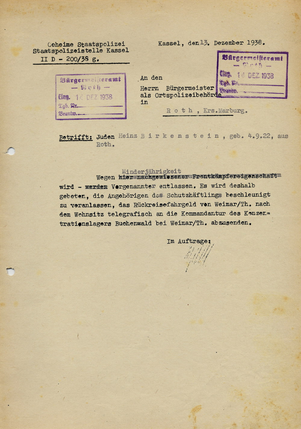 GeStaPo Kassel an den Bürgermeister in Roth, betr. die Entlassung des Schutzhäftlings Heinz Birkenstein aus dem KZ Buchenwald, 13. Dezember 1938