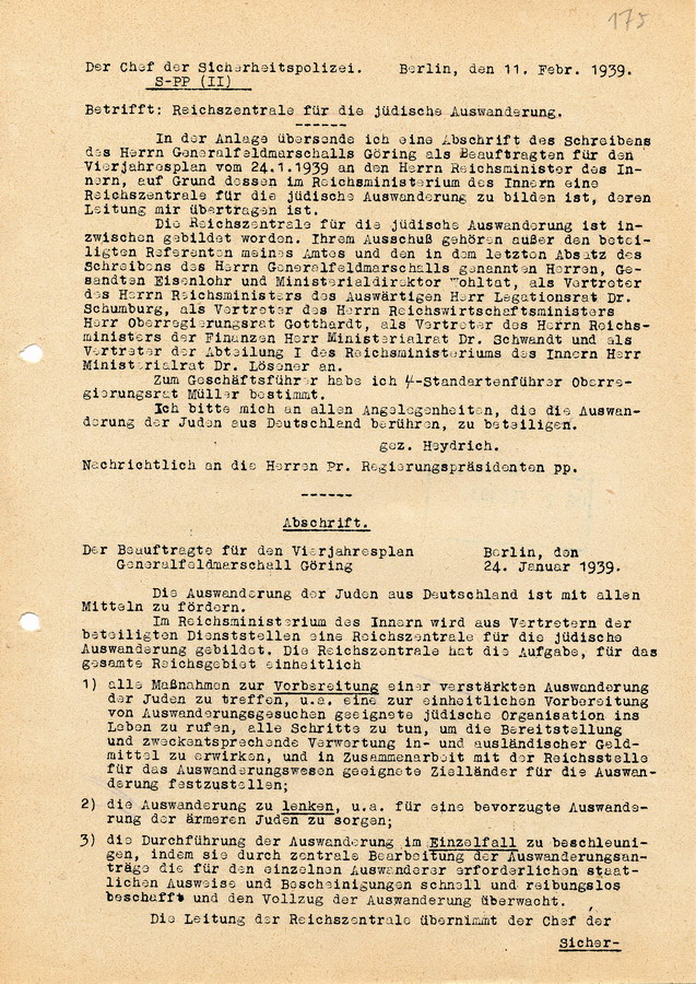 Schreiben Hermann Görings als Beauftragter für den Vierjahrsplan an den Reichsminister des Innern betr. die 
Einrichtung einer "Reichszentrale für die jüdische Auswanderung" unter der Leitung von Reinhard Heydrich,  24. Januar 1939