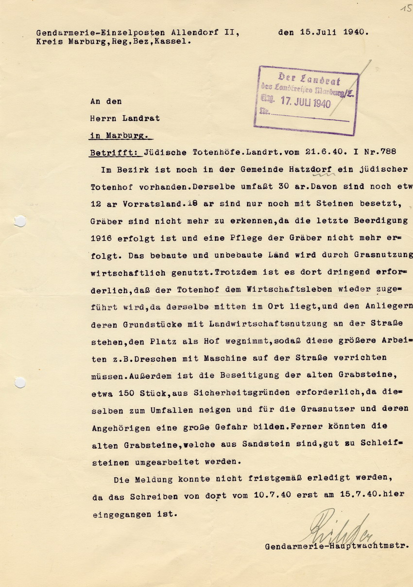 Antwortschreiben des Gendarmerie - Einzelposten Allendorf ll an den Landrat des LK Marburg betr. die Existenz und Verwendung des jüdischen Totenhofes in Allendorf ll, 15. Juli 1940.