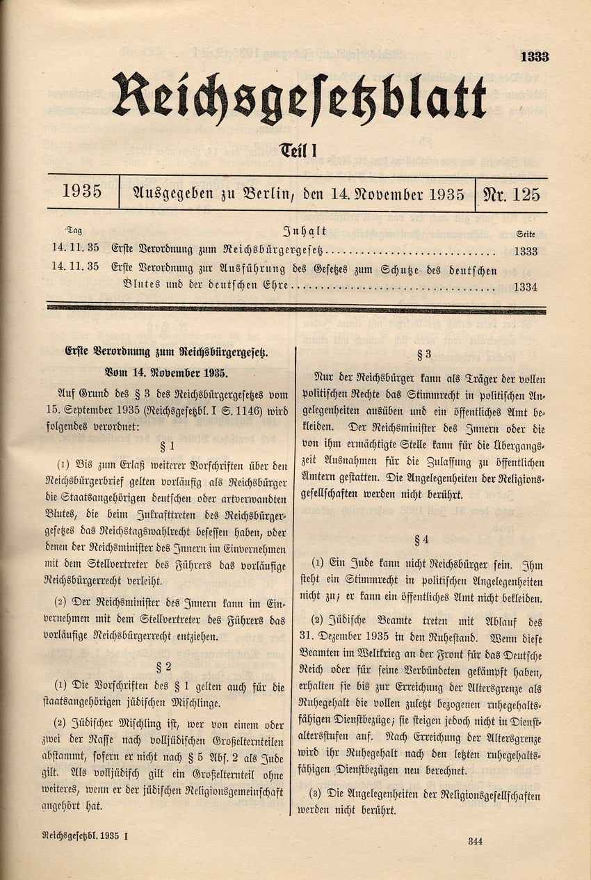 Erste Verordnung zum Reichsbürgergesetz: Aberkennung des Wahlrechts und der Zulassung zur Bekleidung öffentlicher Ämter sowie Entlassung der jüdischen Beamten, 14. November 1935.