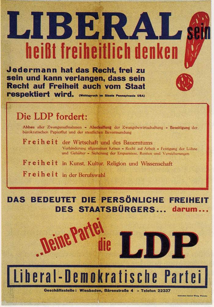 Plakat: "Liberal sein heißt freiheitlich denken - LDP"