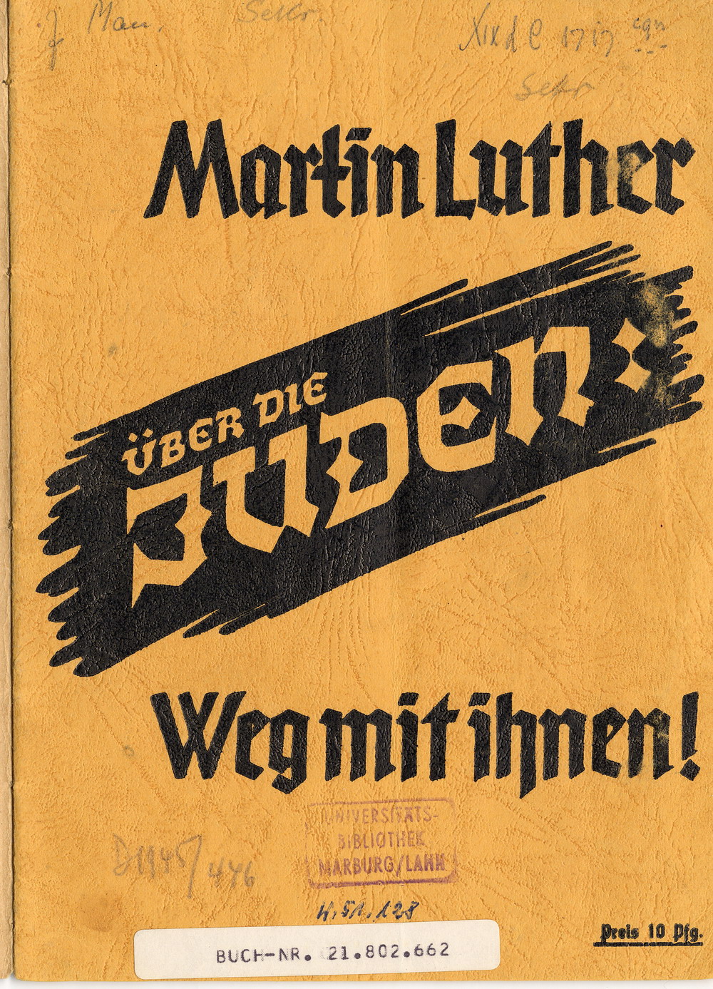 Landesbischof Martin Sasse (Thüringen),  Martin Luther über die Juden:  Weg mit ihnen!, November 1938 [Originalschrift]