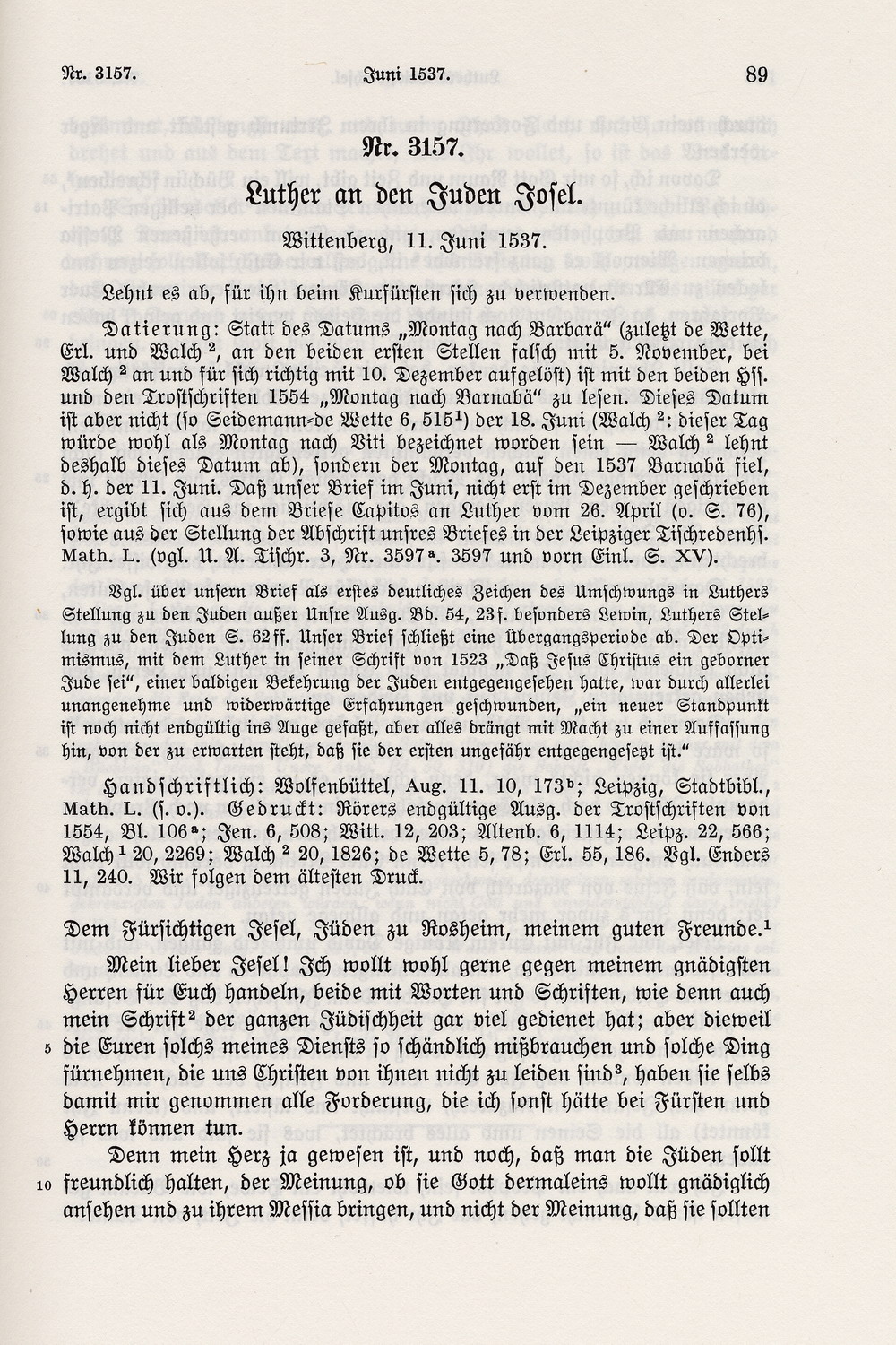 Brief Martin Luthers an Joseph von Rosheim, in dem er es ablehnt sich beim Kurfürsten für  Joseph und die "Jüdischheit" zu verwenden, Wittenberg, 11. Juni 1537