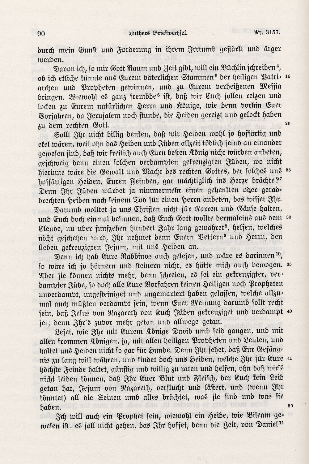 Brief Martin Luthers an Joseph von Rosheim, in dem er es ablehnt sich beim Kurfürsten für  Joseph und die "Jüdischheit" zu verwenden, Wittenberg, 11. Juni 1537