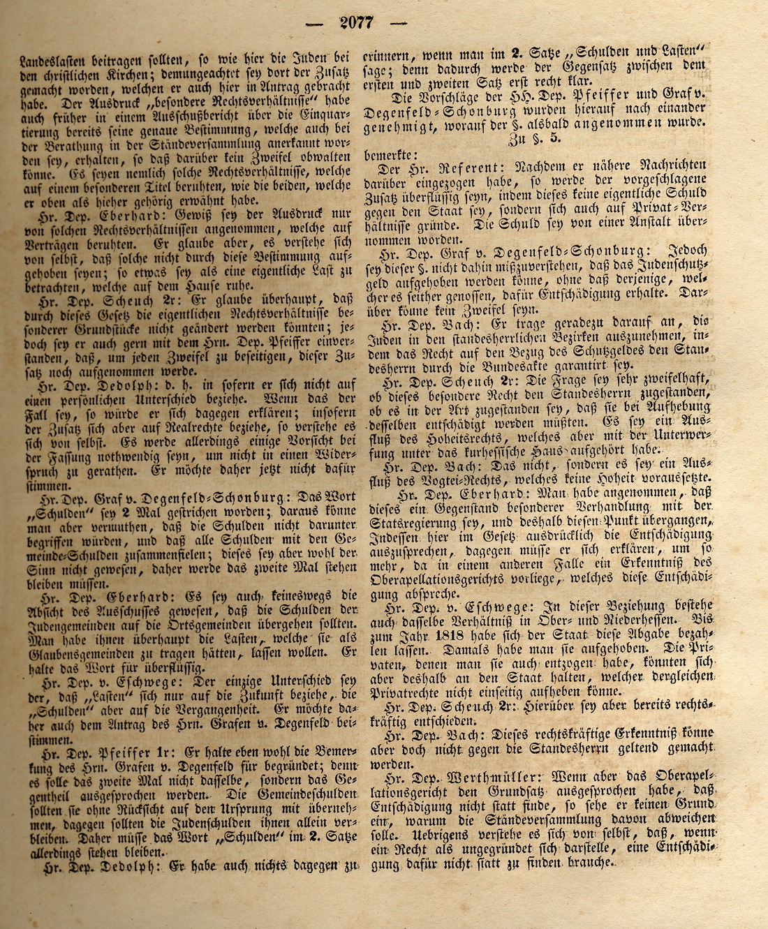 Verhandlungen des kurhessischen Landtags am 29. Mai 1832 über den Entwurf eines "Gesetzes zur gleichförmigen Ordnung der besonderen Verhältnisse der Israeliten" [insb. S. 2075ff. bzw. Blatt 3ff.]