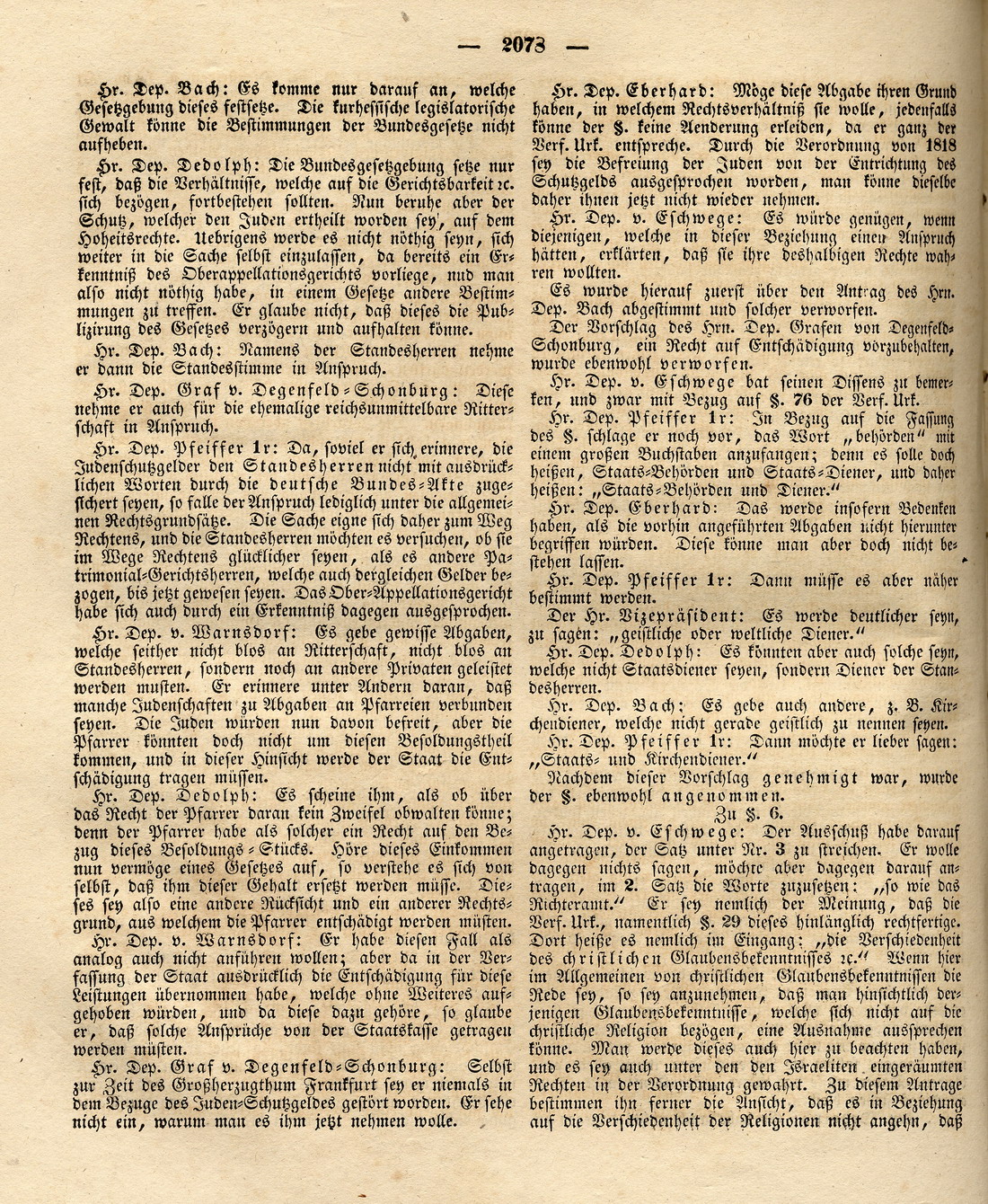 Verhandlungen des kurhessischen Landtags am 29. Mai 1832 über den Entwurf eines "Gesetzes zur gleichförmigen Ordnung der besonderen Verhältnisse der Israeliten" [insb. S. 2075ff. bzw. Blatt 3ff.]