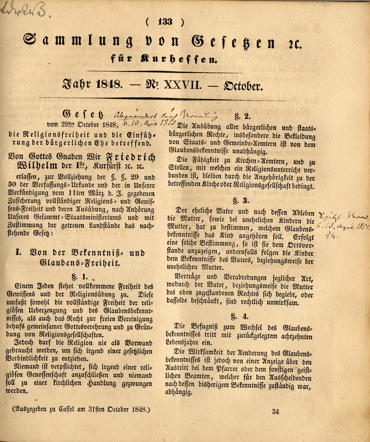 Auszug aus dem kurhessischen Gesetz die "Religionsfreiheit und die Einführung der bürgerlichen Ehe betreffend", vom 29. Oktober 1848, 1. Abschnitt: "Von der Bekenntnis- und Glaubensfreiheit" (§ 1-4)
