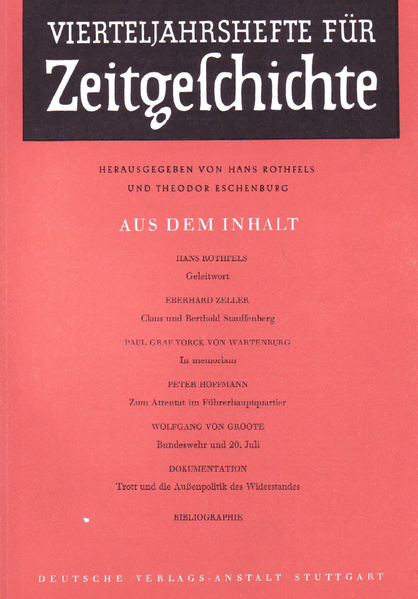 Peter Hoffmann über General Fellgiebels Rolle am 20. Juli 1944, in: "Vierteljahreshefte für Zeitgeschichte", Juli 1964
