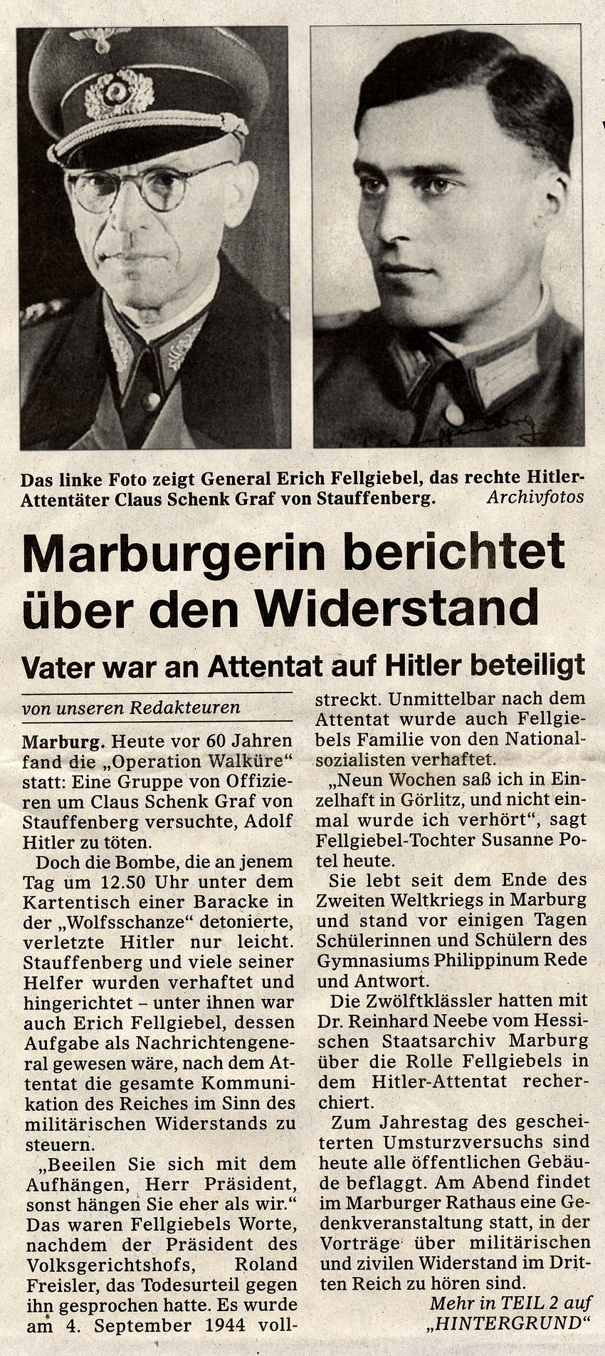 Berichterstattung in der Oberhessischen Presse zum 60. Jahrestag des 20. Juli 1944, 20. Juli 2004
