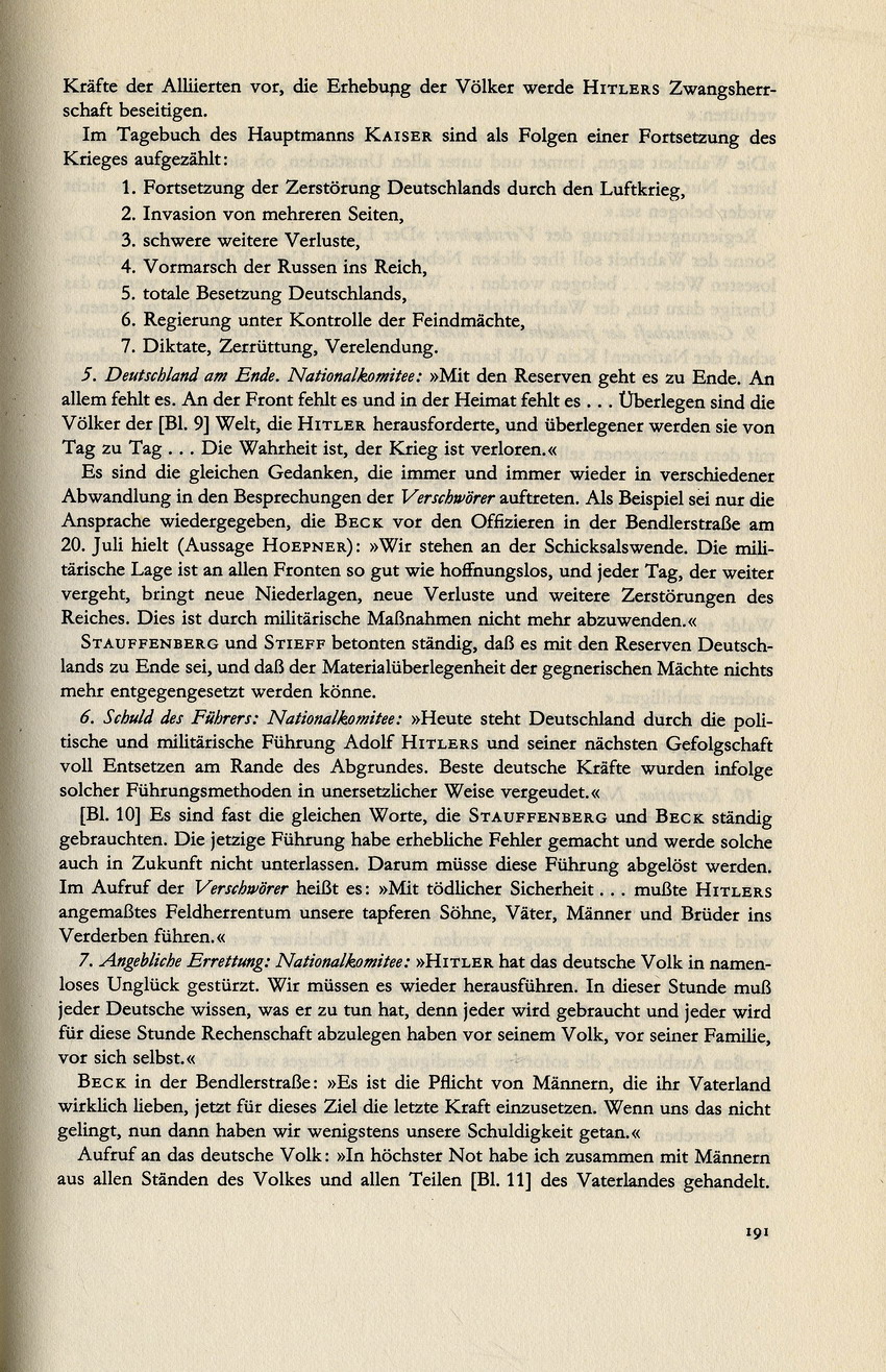 Kaltenbrunner an Bormann betreffend Befragung Fellgiebels zu "Komplex Edelweiß", 10. August 1944