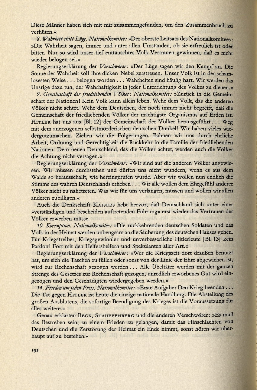 Kaltenbrunner an Bormann betreffend Befragung Fellgiebels zu "Komplex Edelweiß", 10. August 1944