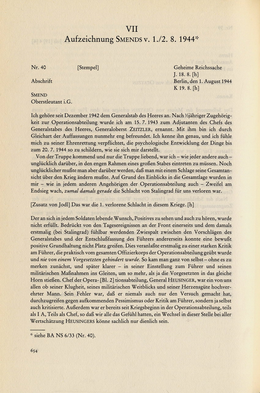Aufzeichnung aus dem Volksgerichtshof von Oberstleutnant Smend betreffend Kritik am "Führer" im Kreis um Fellgiebel, 2. August 1944