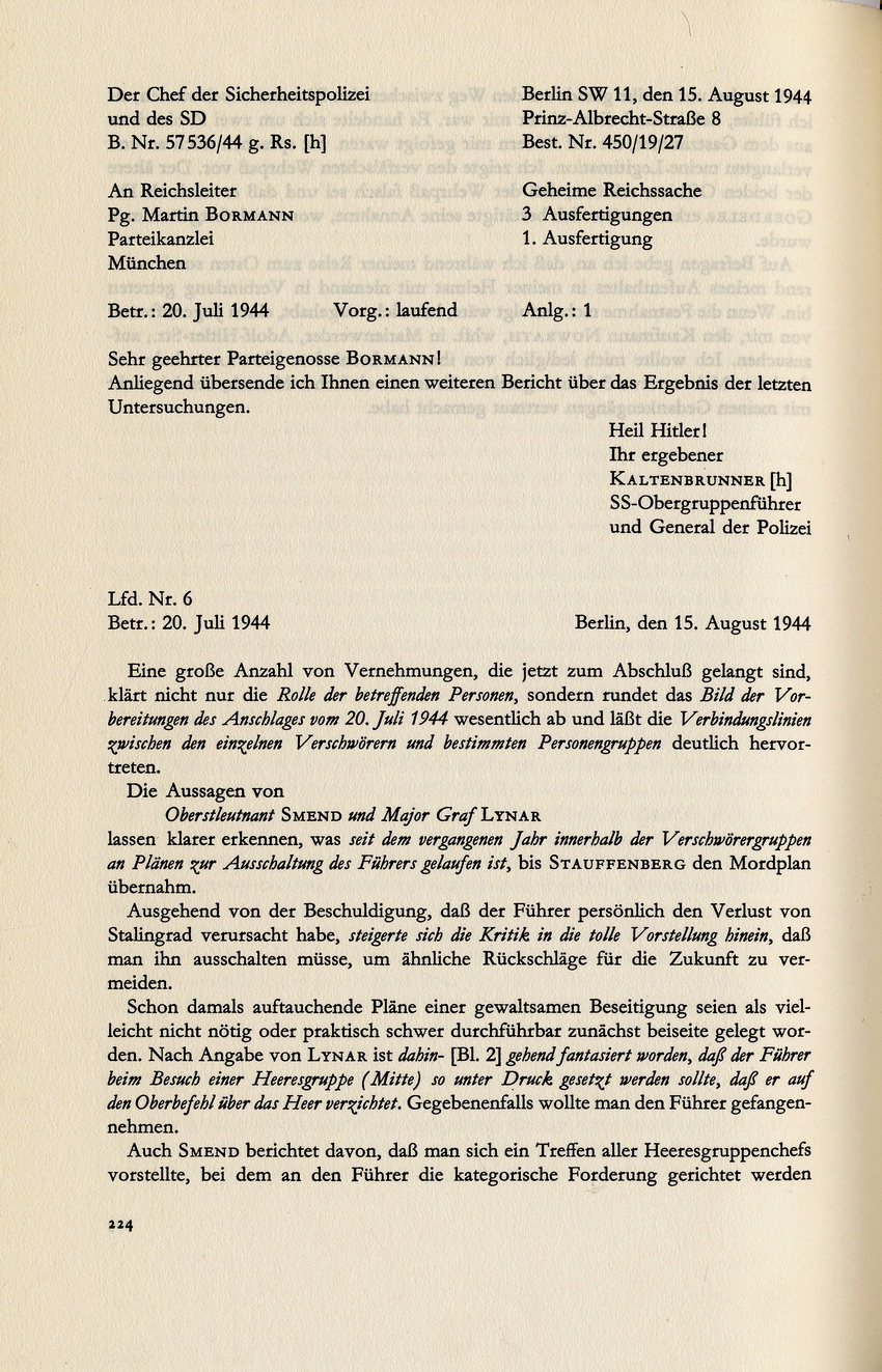 Kaltenbrunner an Bormann betreffend Fellgiebels Kritik an der militärischen Führung, 15. August 1944