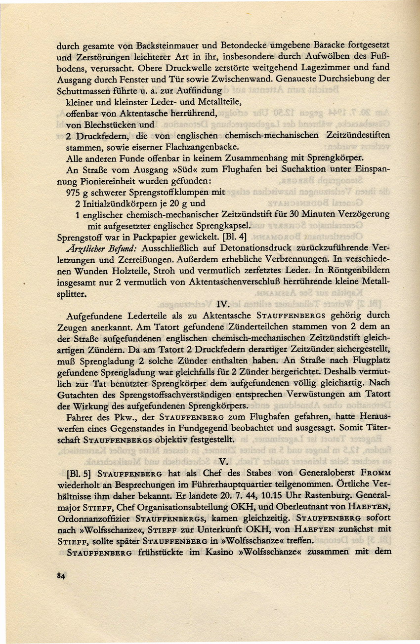 Kaltenbrunner an Bormann betreffend Ablauf des 20. Juli und Gespräch zwischen Stauffenberg und Fellgiebel während der Detonation im Führerhauptquartier, 26. Juli 1944