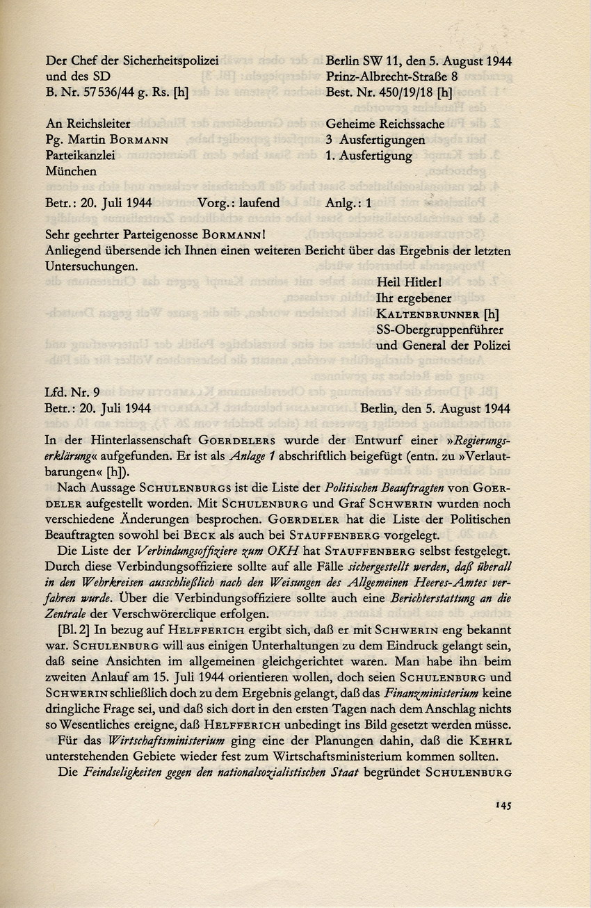 Kaltenbrunner an Bormann betreffend Kontrolle über Verstärkerämter München/Salzburg nach dem 20. Juli, 5. August 1944