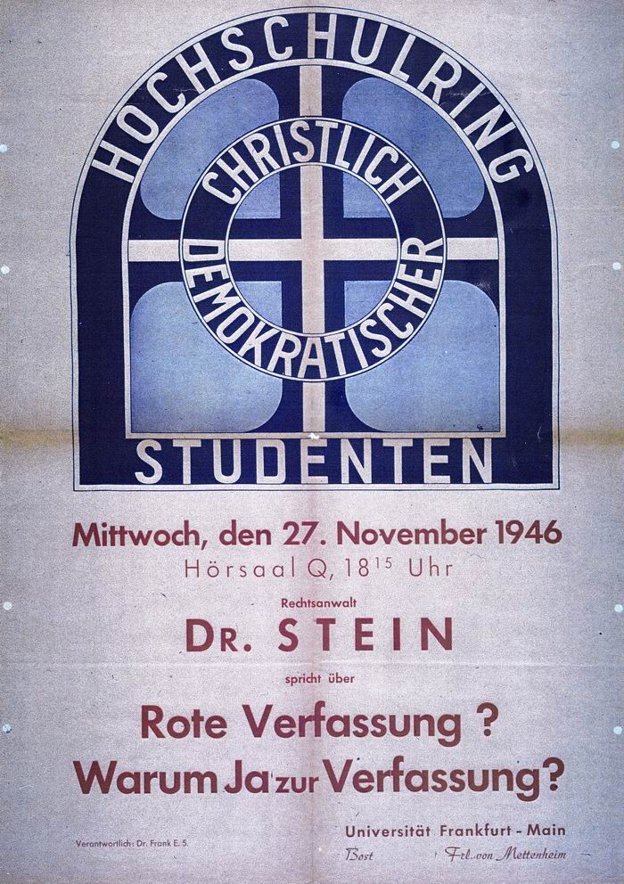 Plakat: "Christlich Demokratischer Hochschulring, Dr. Stein spricht über: Rote Verfassung?, Warum Ja? zur Verfassung?"