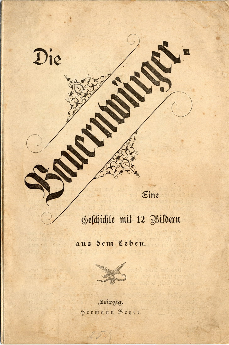 Die Bauernwürger - Eine Geschichte mit zwölf Bildern aus dem Leben, Leipzig o. J.