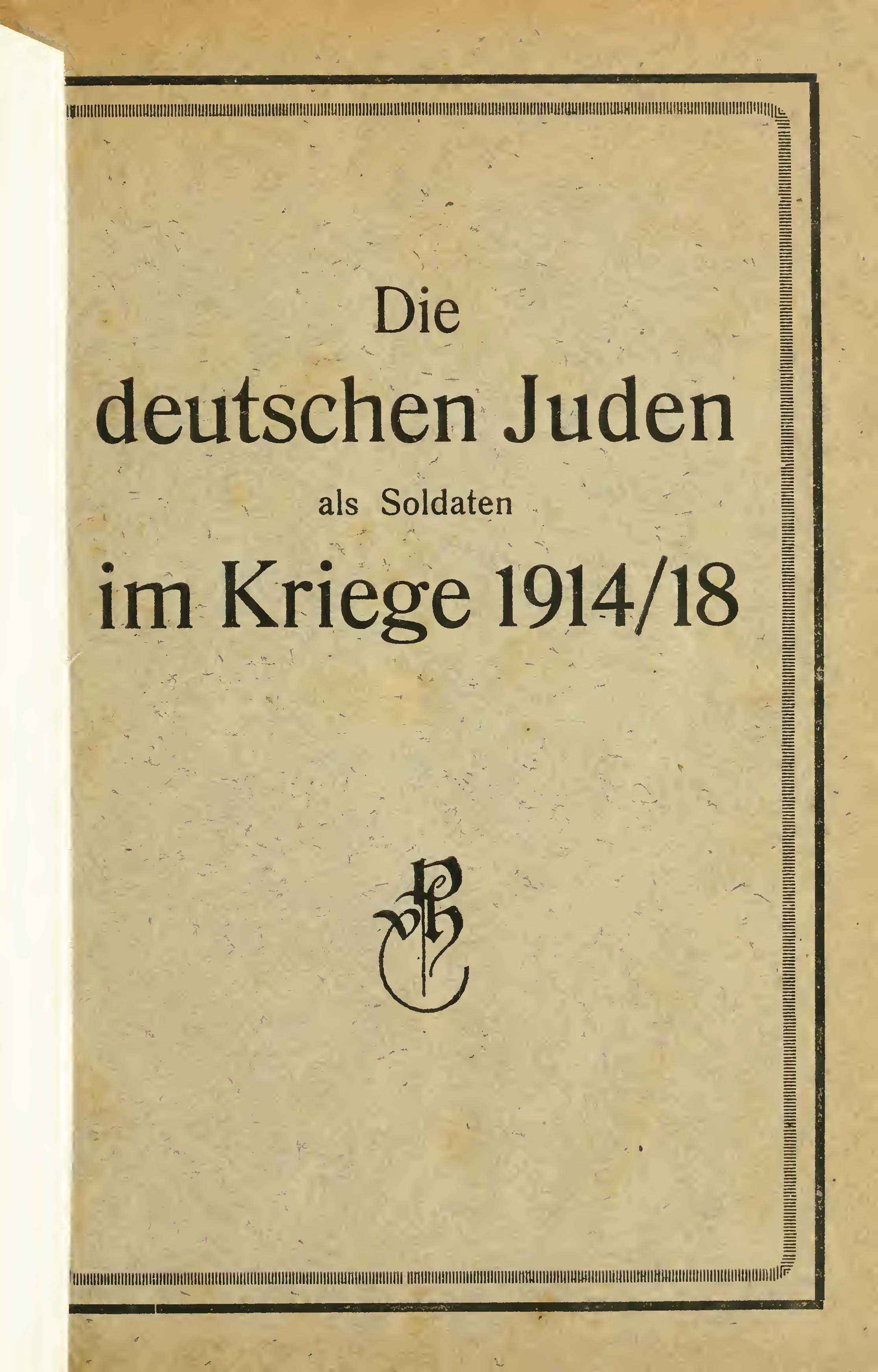 Auszüge aus der statistischen Studie "Die deutschen Juden als Soldaten im Kriege 1914/18" von Jacob Segall, 1922