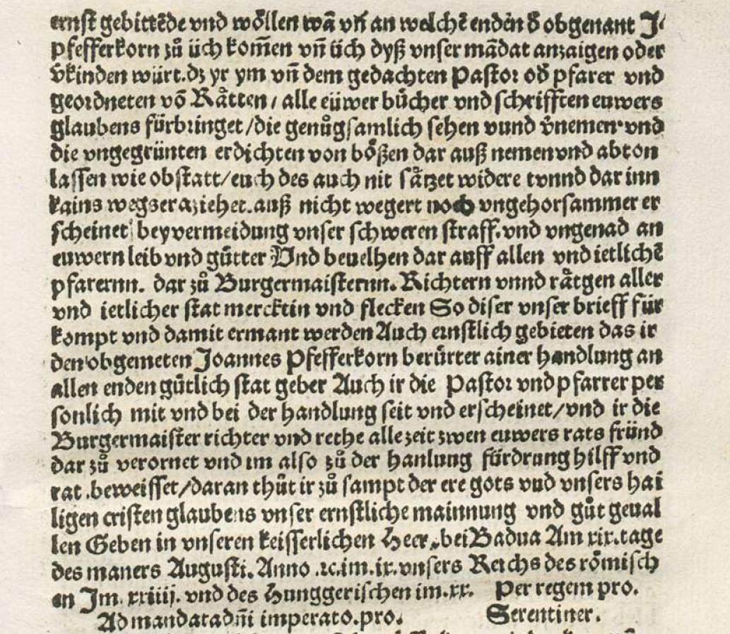 Mandat Kaiser Maximilians I. an den getauften Juden, Johannes Pfefferkorn (Auszüge aus Pfefferkorns Schrift  "Zu lob und ere",  Augsburg 1510)