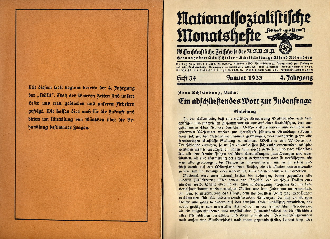 Arno Schickedanz, Ein abschließendes Wort zur Judenfrage in: Nationalsozialistische Monatshefte 34, Januar 1933
