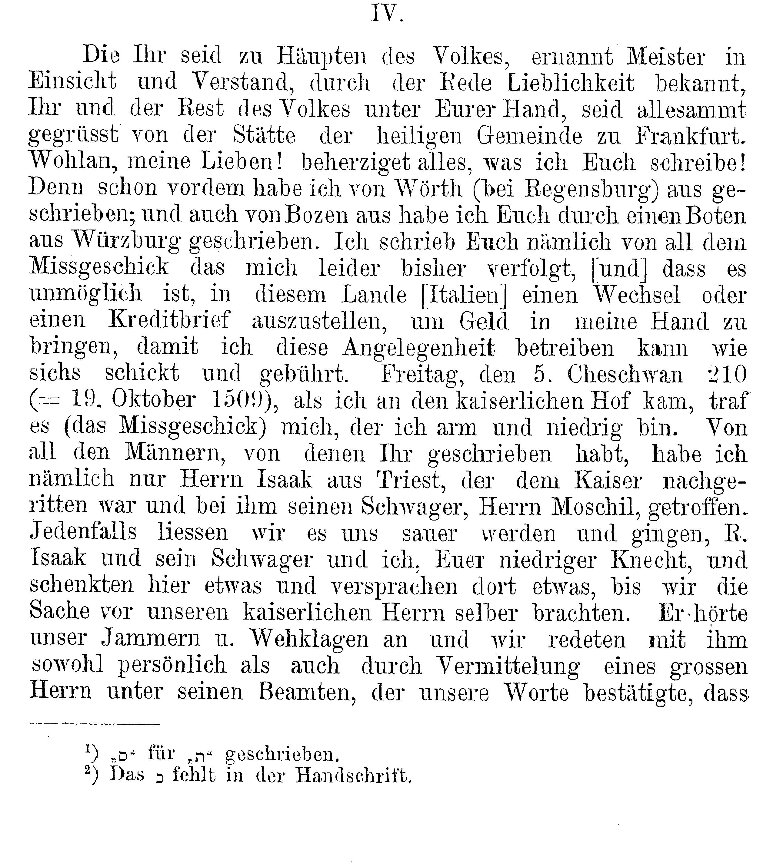 Aktenstücke zur Geschichte der Konfiskation der hebräischen Schriften in Frankfurt am Main (Teil 2):
Brief Jonathan Zions, des Gesandten der jüdischen Gemeinde in Frankfurt an den Kaiser, 15.11.1510