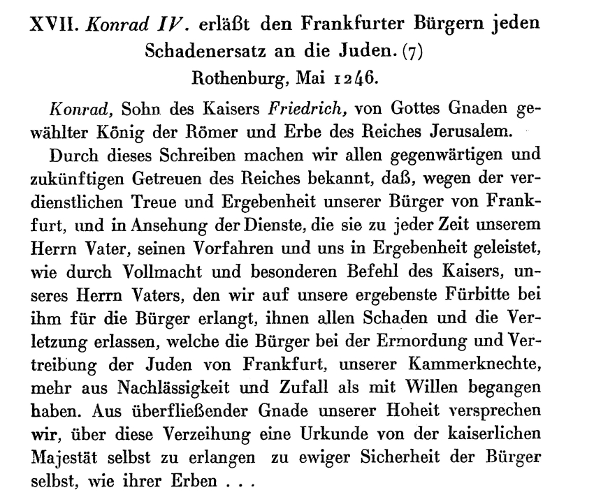 Konrad IV. erläßt den Frankfurter Bürgern jeden Schadenersatz an die Juden, Mai 1246