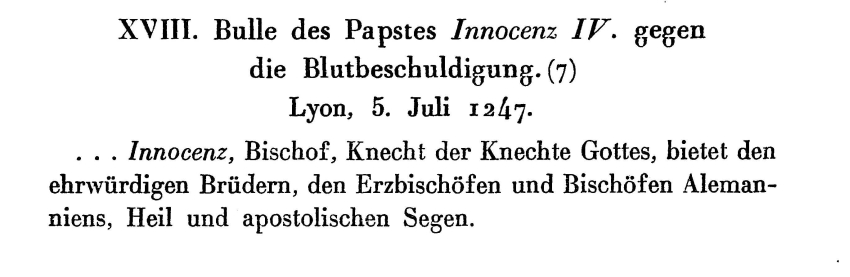 Bulle des Papstes Innocenz IV. gegen die Blutbeschuldigungen, 5. Juli 1247