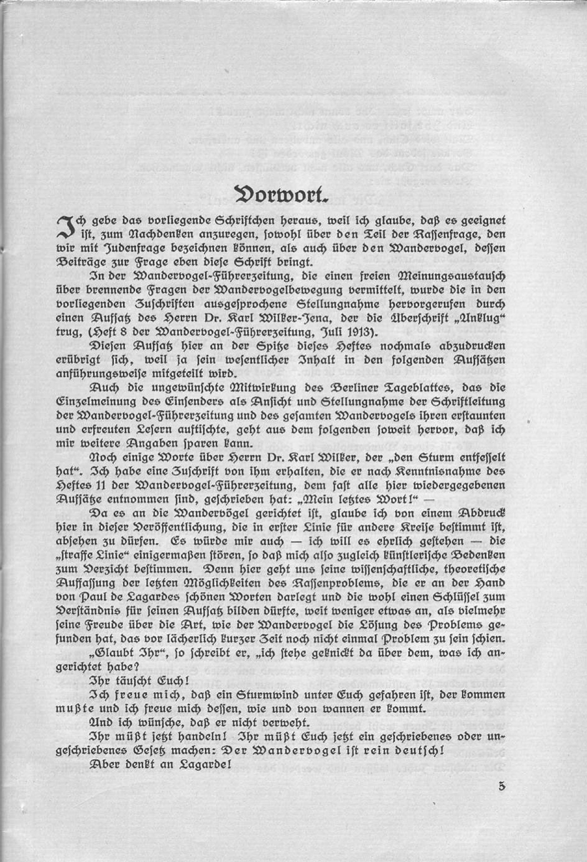 Vorwort zu: "Deutsch oder national! Beiträge des Wandervogels zur Rassenfrage."
Herausgegeben von Friedrich Wilhelm Fulda 1914