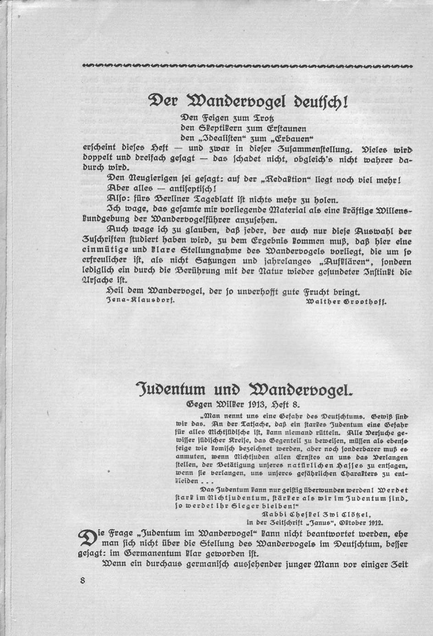Artikel "Judentum und Wandervogel" von Dankwart Gerlach.
In: "Deutsch oder national! Beiträge des Wandervogels zur Rassenfrage."
Herausgegeben von Friedrich Wilhelm Fulda, 1914