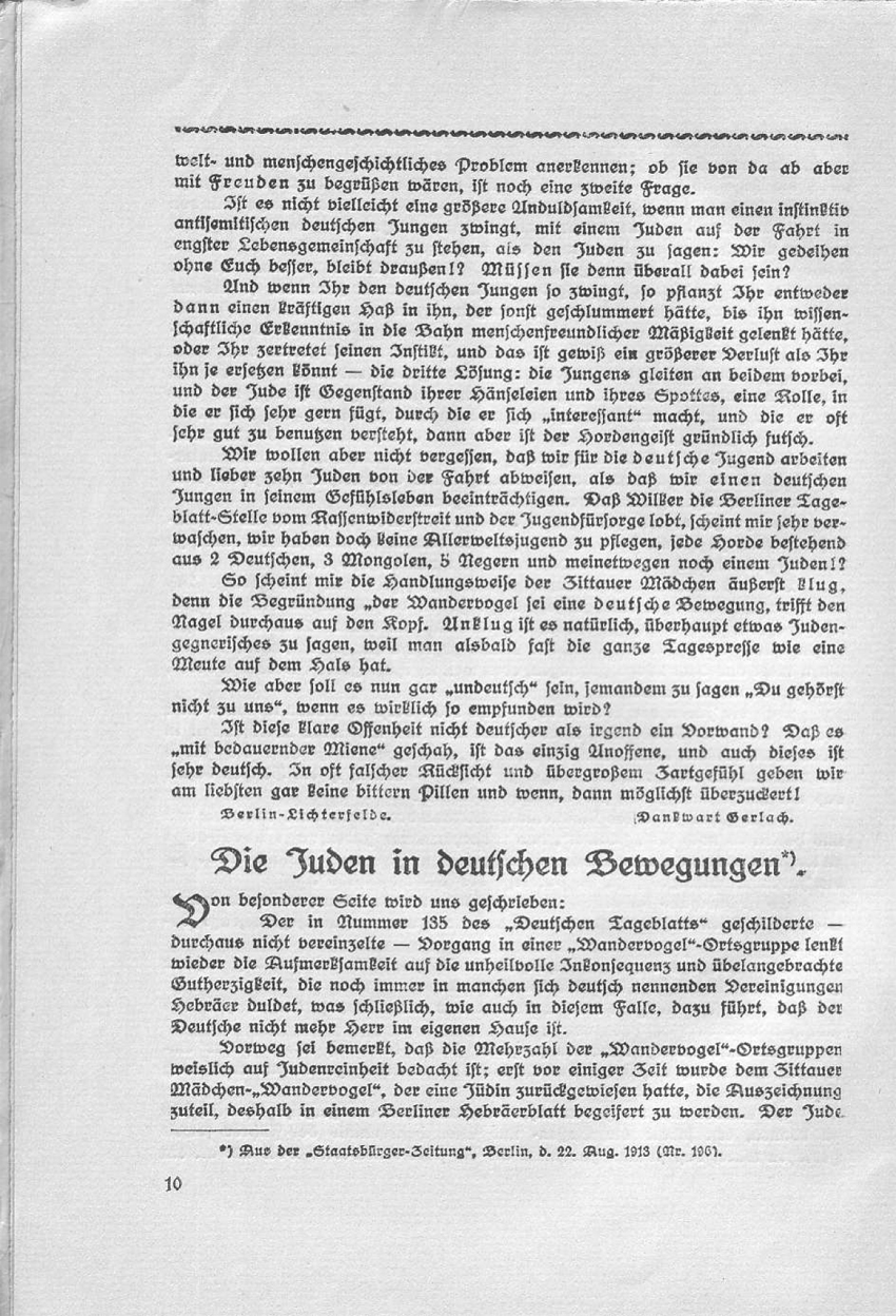 Artikel "Judentum und Wandervogel" von Dankwart Gerlach.
In: "Deutsch oder national! Beiträge des Wandervogels zur Rassenfrage."
Herausgegeben von Friedrich Wilhelm Fulda, 1914