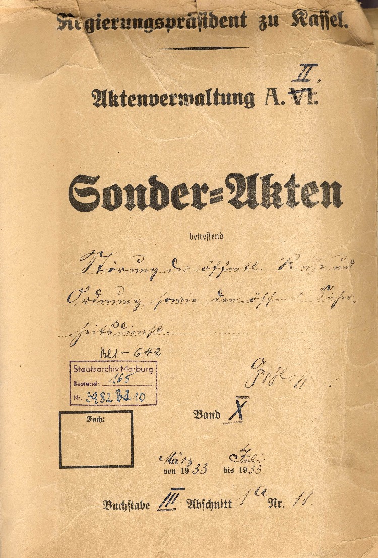 Aktendeckel: Sonderakten betreffend Störung der öffentlichen Ruhe und Ordnung sowie den öffentlichen Sicherheitsdienst , Bd. X
