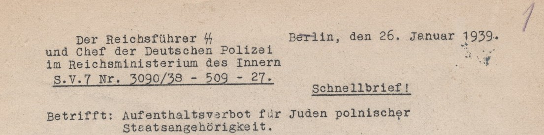 Aufenthaltsverbot für Juden polnischer Staatsbürgerschaft 1939 Aufenthaltsverbot für Juden polnischer Staatsbürgerschaft 1939